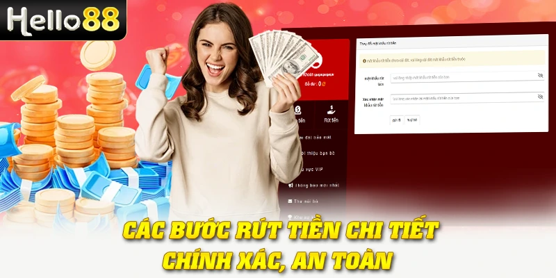 Các bước rút tiền chi tiết, chính xác, an toàn