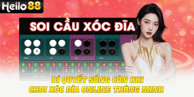 Bí quyết sống còn khi chơi xóc đĩa online thông minh